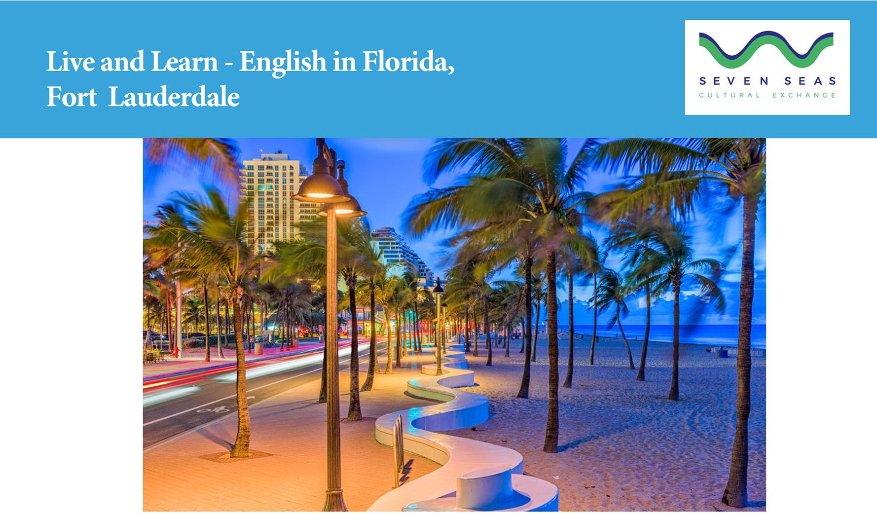 Study English in Florida Seaven Seas Cultural Exchange